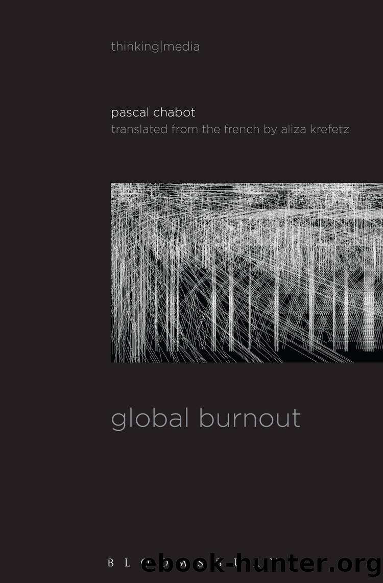 Global Burnout by Pascal Chabot;