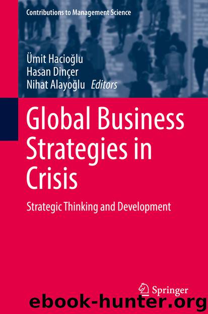 Global Business Strategies in Crisis by Ümit Hacioğlu Hasan Dinçer & Nihat Alayoğlu