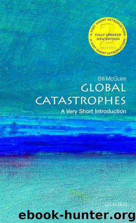 Global Catastrophes by Bill McGuire