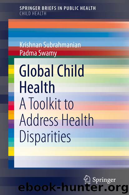 Global Child Health by Krishnan Subrahmanian & Padma Swamy