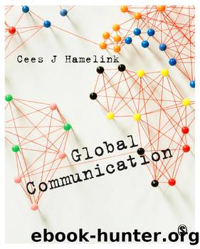 Global Communication by Cees J Hamelink