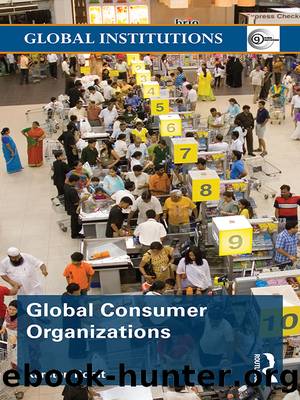 Global Consumer Organizations by Karsten Ronit