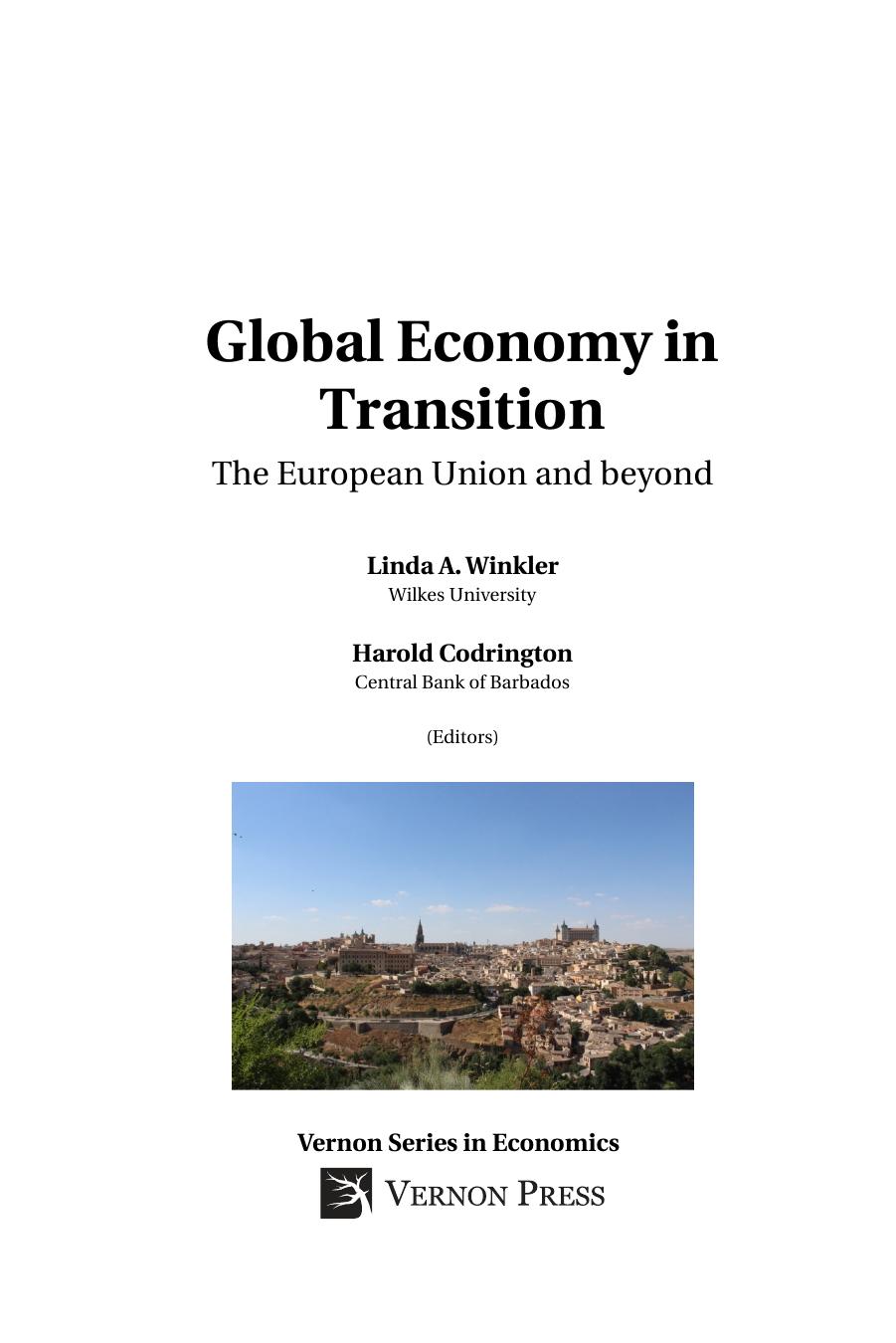 Global Economy in Transition: The European Union and beyond by Linda A. Winkler Harold Codrington (eds)