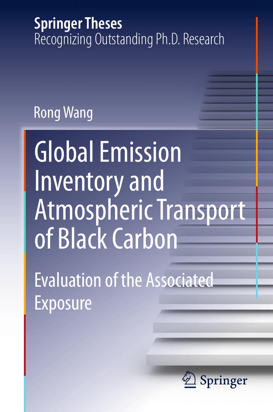 Global Emission Inventory and Atmospheric Transport of Black Carbon by Evaluation of the Associated Exposure (2015)