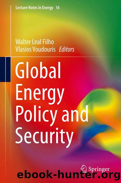 Global Energy Policy and Security by Walter Leal Filho & Vlasios Voudouris