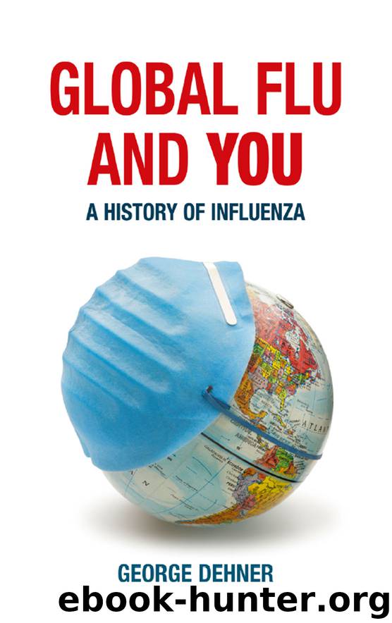 Global Flu and You by George Dehner
