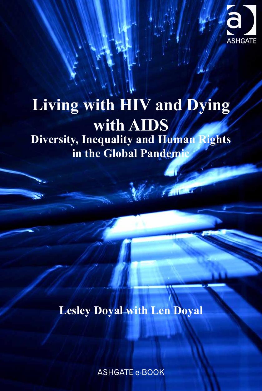 Global Health : Living with Hiv and Dying with Aids : Diversity in the Global Pandemic by Doyal Lesley(Author)