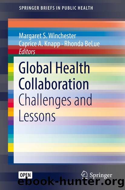 Global Health Collaboration by Margaret S. Winchester Caprice A. Knapp & Rhonda BeLue