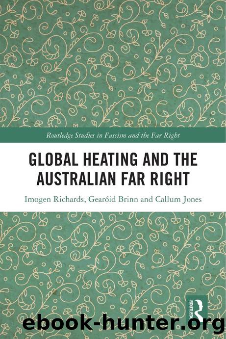 Global Heating and the Australian Far Right by Imogen Richards & Gearóid Brinn and Callum Jones