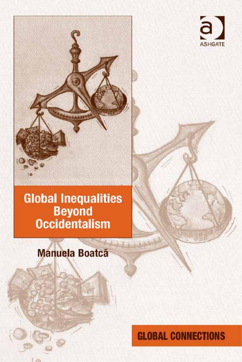 Global Inequalities Beyond Occidentalism by Manuela Boatca