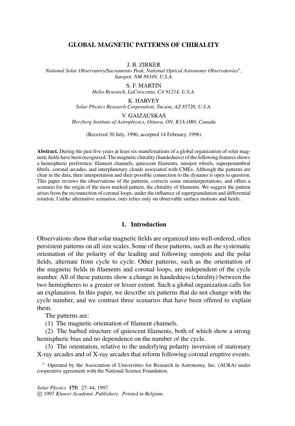 Global Magnetic Patterns of Chirality by Unknown