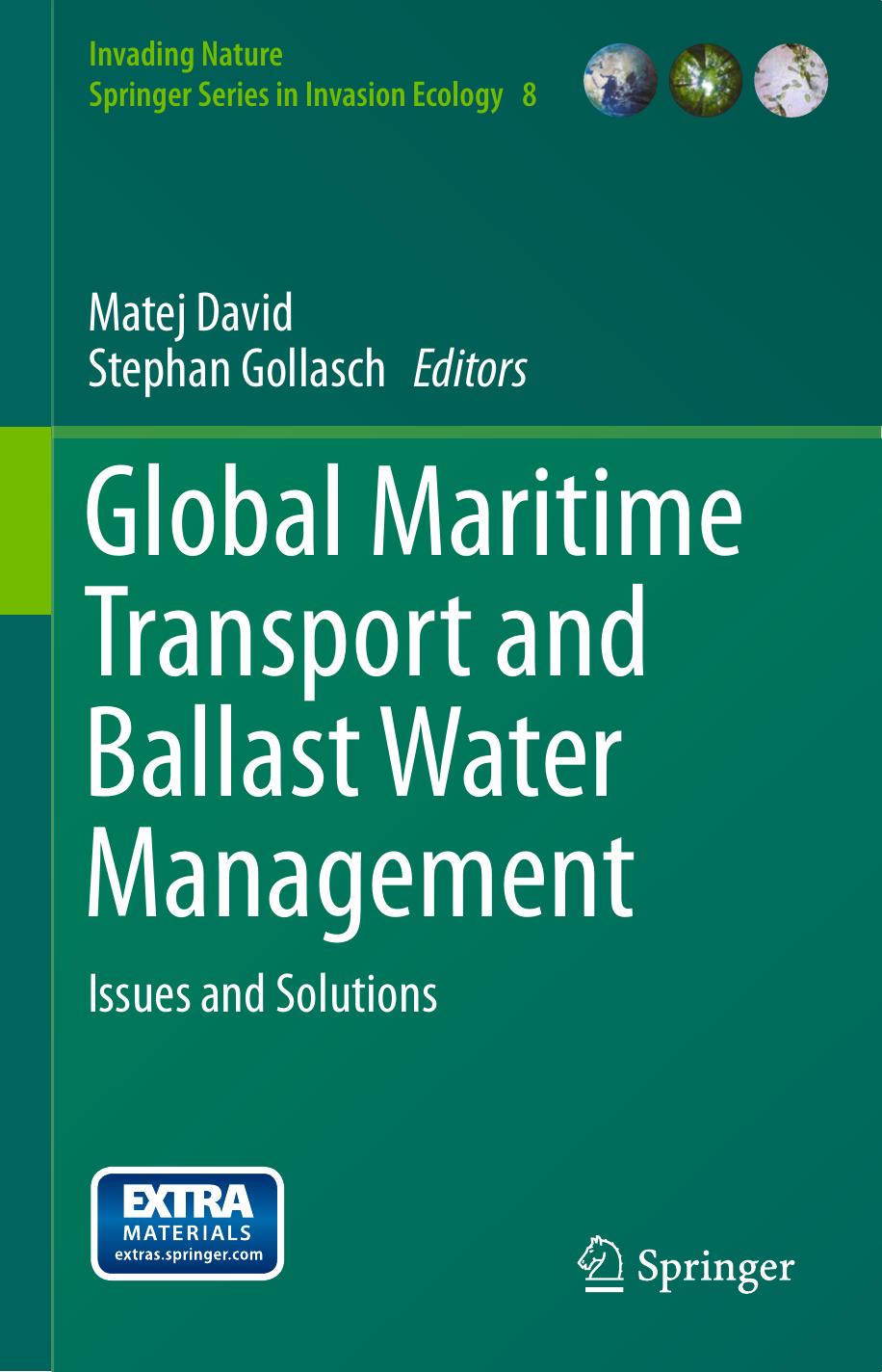 Global Maritime Transport and Ballast Water Management: Issues and Solutions by Matej David Stephan Gollasch (eds.)