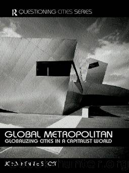 Global Metropolitan by Rennie-Short John;