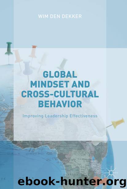 Global Mindset and Cross-Cultural Behavior by Wim den Dekker