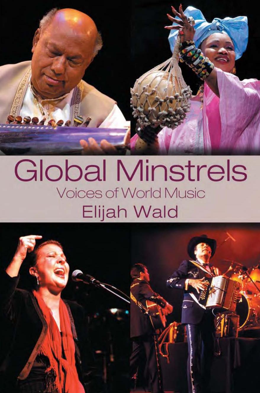 Global Minstrels: Voices of World Music by Elijah Wald