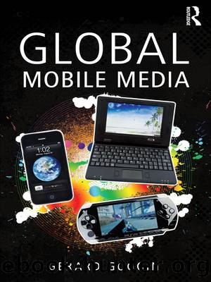 Global Mobile Media by Gerard Goggin