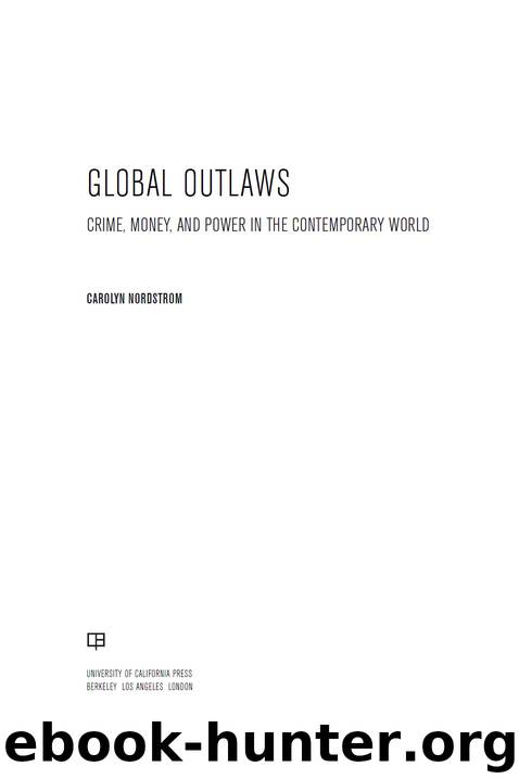 Global Outlaws by Nordstrom Carolyn