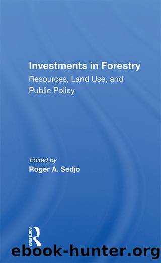 Global Perspective of Private Investments in Plantation Forestry by Roger A. Sedjo