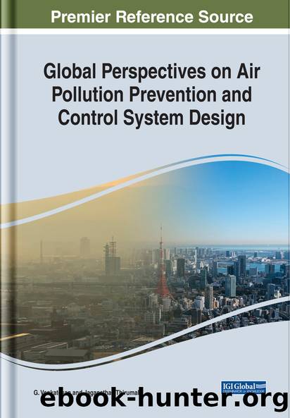 Global Perspectives on Air Pollution Prevention and Control System Design by G. Venkatesan;Jaganthan Thirumal;