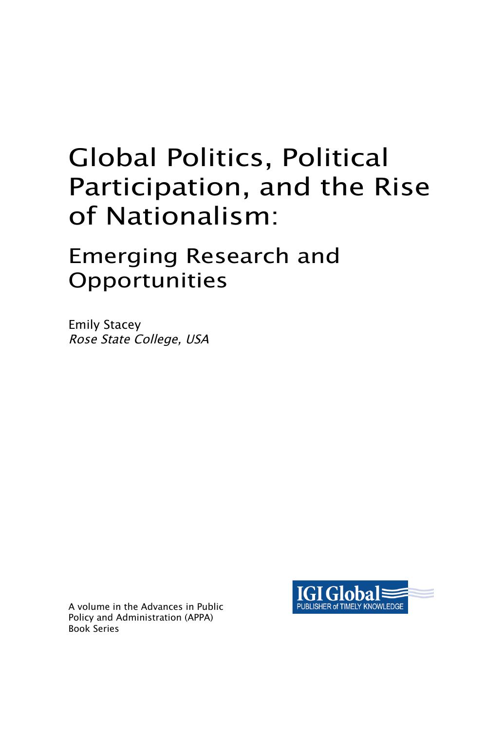 Global Politics, Political Participation, and the Rise of Nationalism : Emerging Research and Opportunities by Emily Stacey