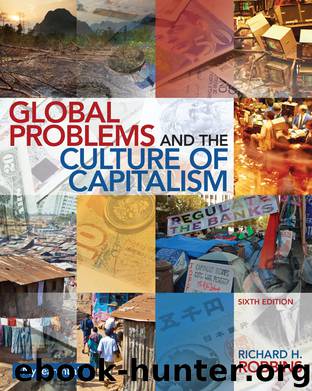 Global Problems and the Culture of Capitalism, 6e by Richard H. Robbins