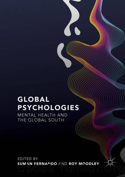 Global Psychologies by Suman Fernando & Roy Moodley