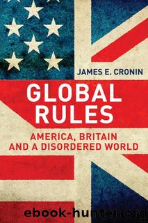 Global Rules by James E. Cronin