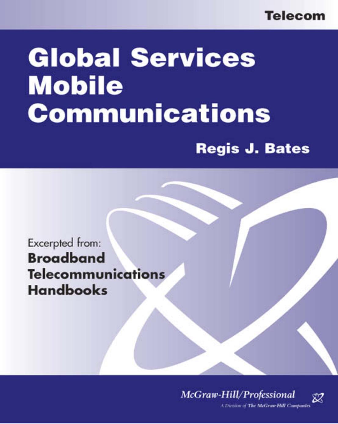 Global Services Mobile Communications by Regis J. Bates