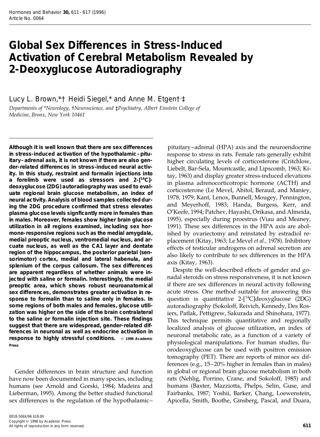 Global Sex Differences in Stress-Induced Activation of Cerebral Metabolism Revealed by 2-Deoxyglucose Autoradiography by Brown L. L. et al
