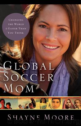 Global Soccer Mom by Shayne Moore