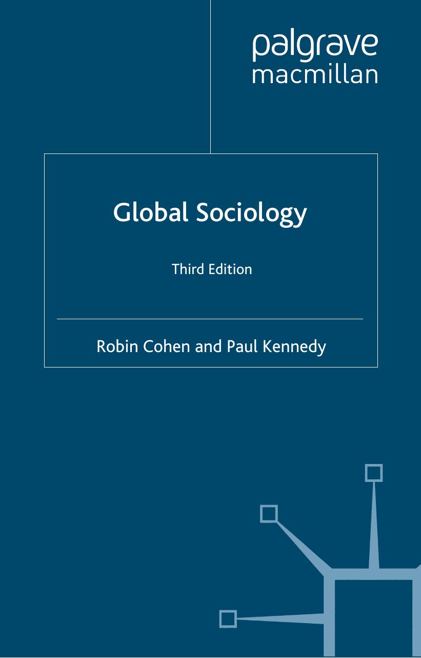 Global Sociology (Third Edition) by Robin Cohen Paul Kennedy