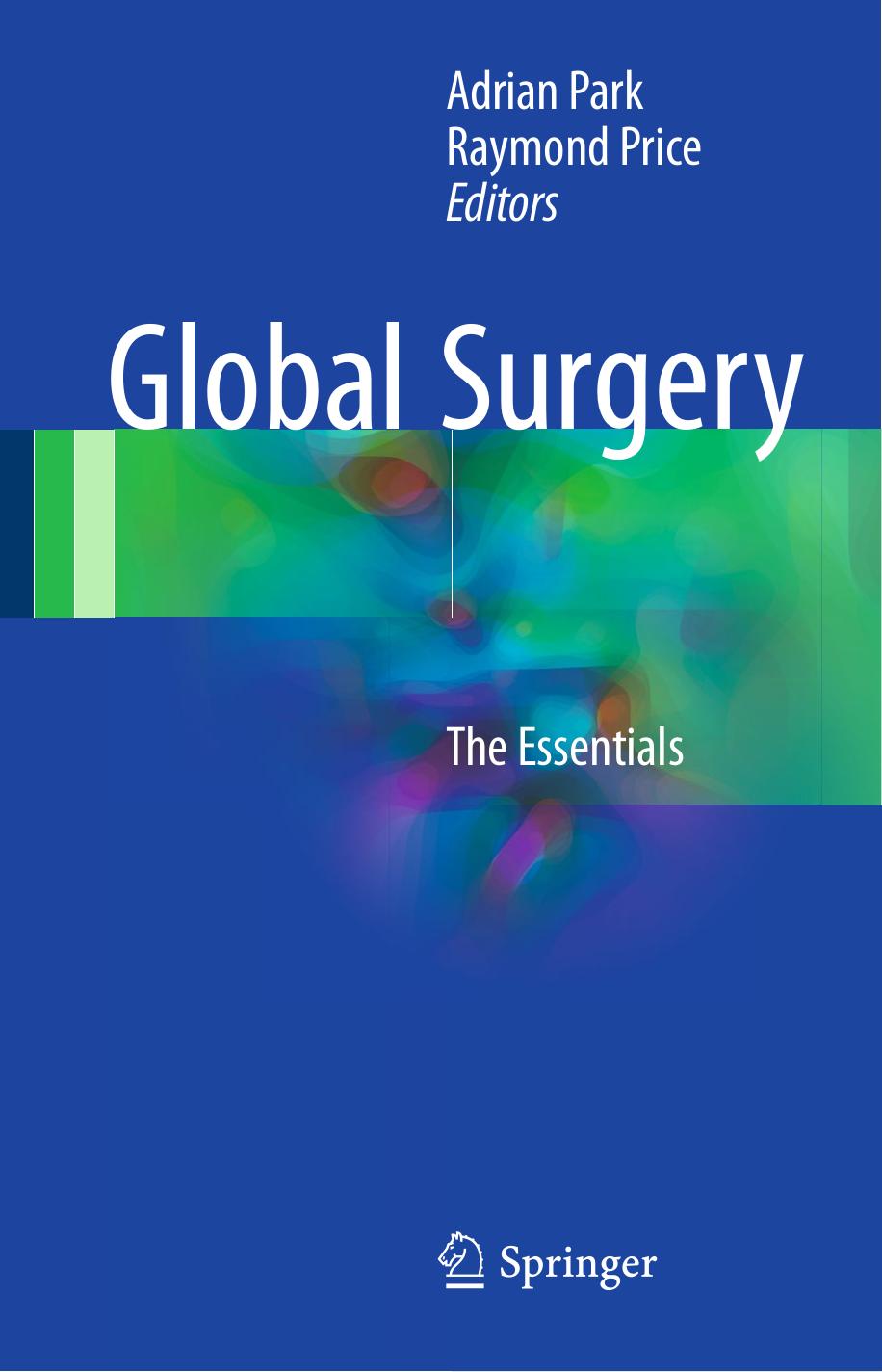 Global Surgery: The Essentials by Unknow