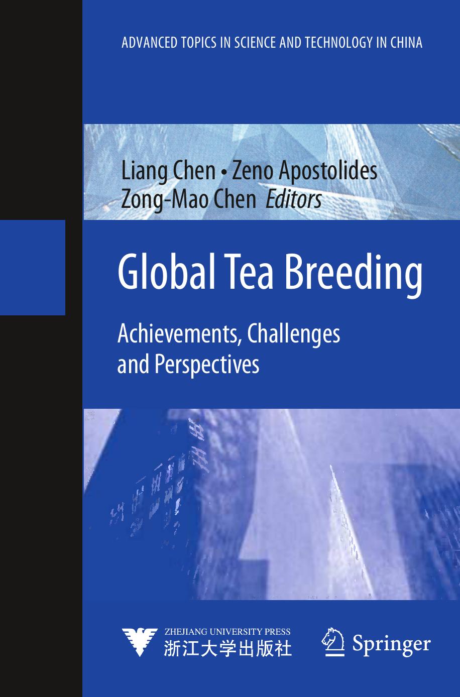 Global Tea Breeding Achievements by Challenges & Perspectives (2012)