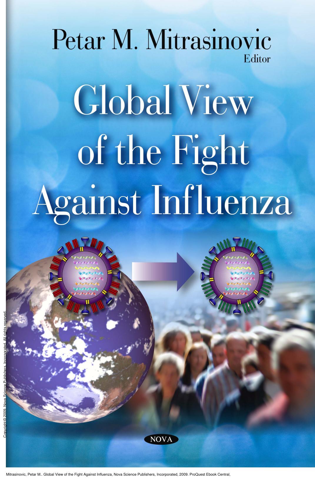Global View of the Fight Against Influenza by Petar M. Mitrasinovic