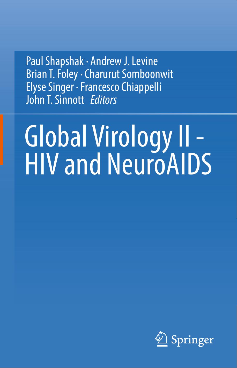 Global Virology II - HIV and NeuroAIDS by Paul Shapshak et al. (eds.)