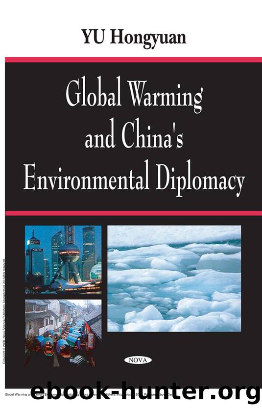 Global Warming and China's Environmental Diplomacy by Yu Hongyuan