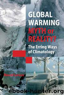 Global Warming-Myth or Reality-The Erring Ways of Climatology by Marcel Leroux