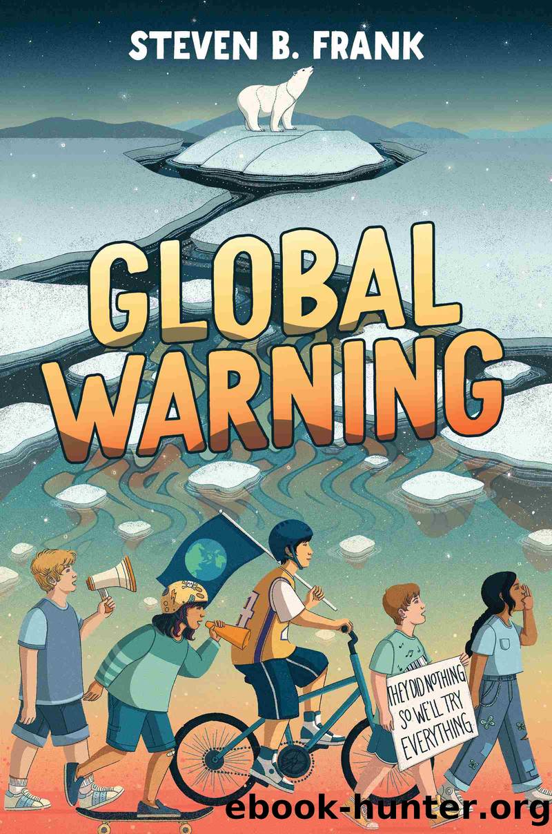 Global Warning by Steven B. Frank