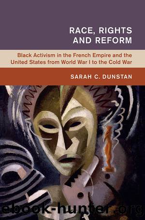 Global and International History: Race, Rights and Reform by Dunstan Sarah C