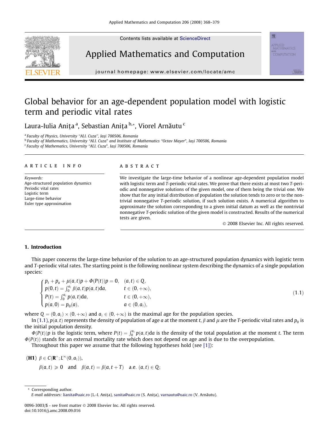 Global behavior for an age-dependent population model with logistic term and periodic vital rates by Laura-Iulia Aniţa; Sebastian Aniţa; Viorel Arnăutu