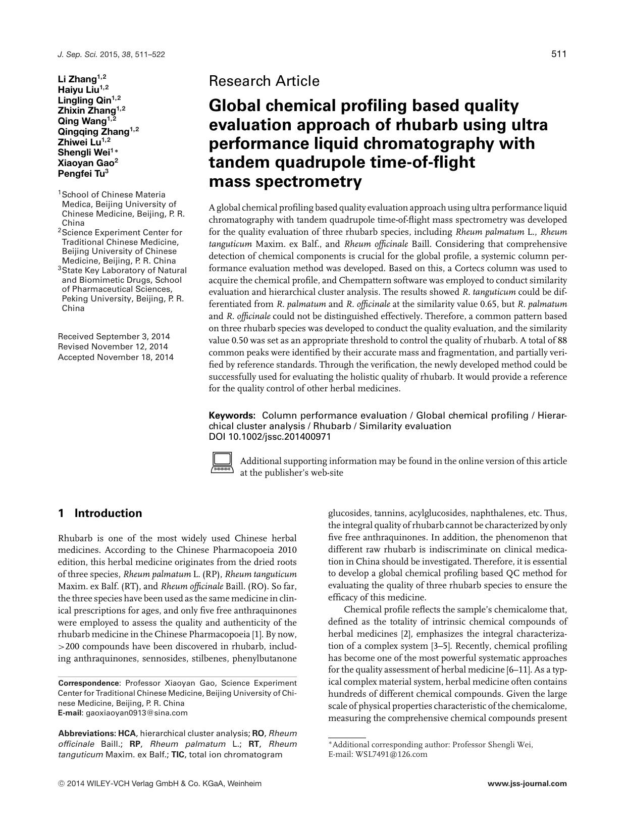 Global chemical profiling based quality evaluation approach of rhubarb using ultra performance liquid chromatography with tandem quadrupole time‐of‐flight mass spectrometry by Unknown