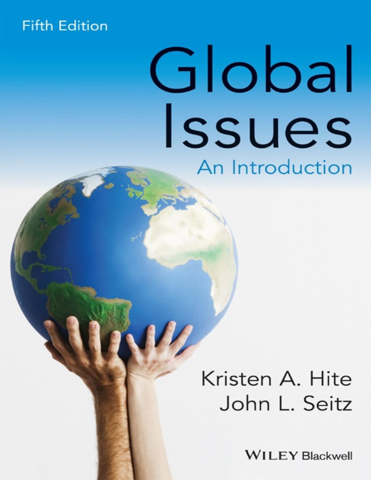 Global issues : an introduction by Hite Kristen A.; Seitz John L
