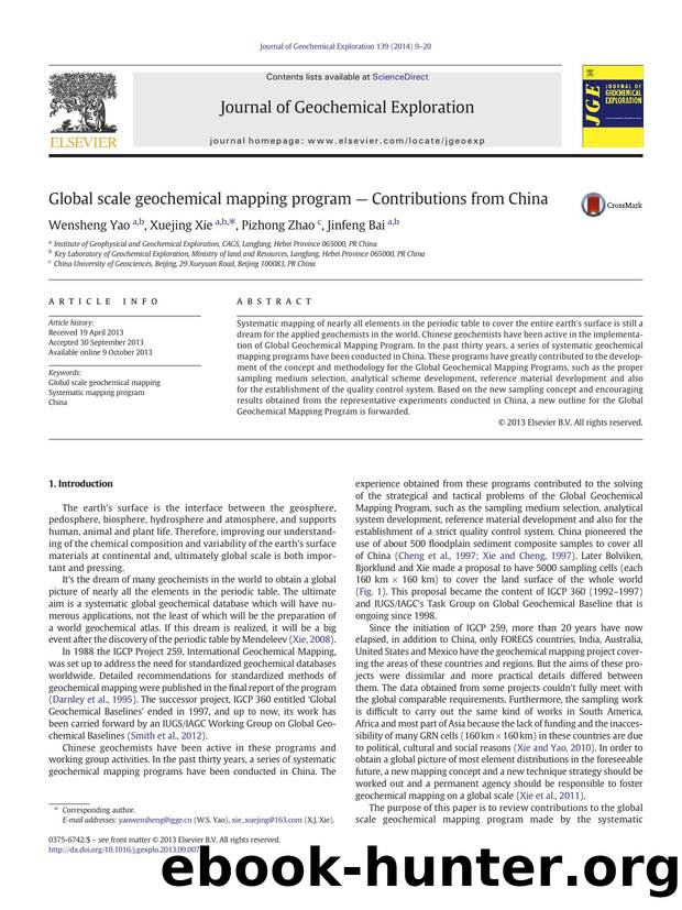 Global scale geochemical mapping program â Contributions from China by Wensheng Yao & Xuejing Xie & Pizhong Zhao & Jinfeng Bai