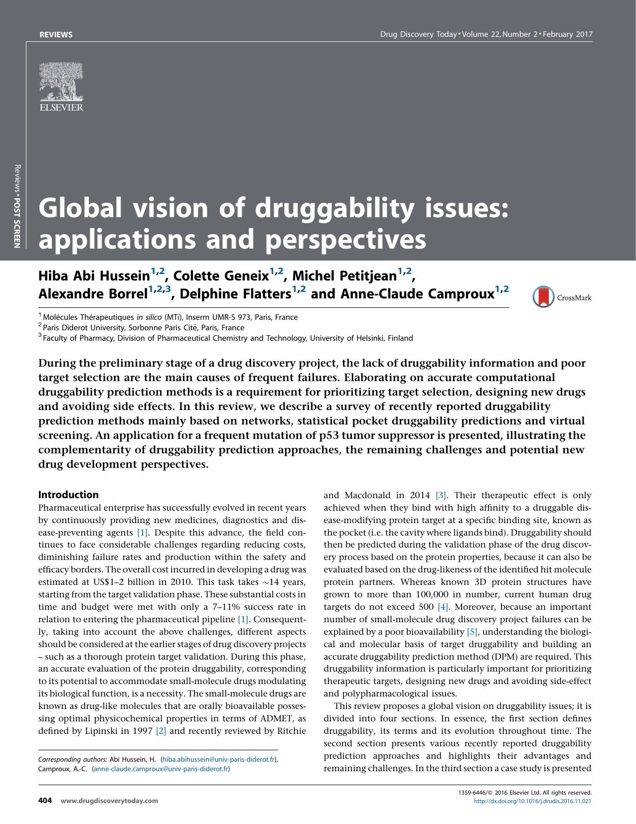 Global vision of druggability issues: applications and perspectives by unknow