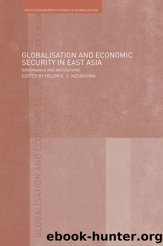 Globalisation and Economic Security in East Asia by Unknown
