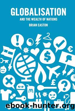 Globalisation and the Wealth of Nations by Brian Easton