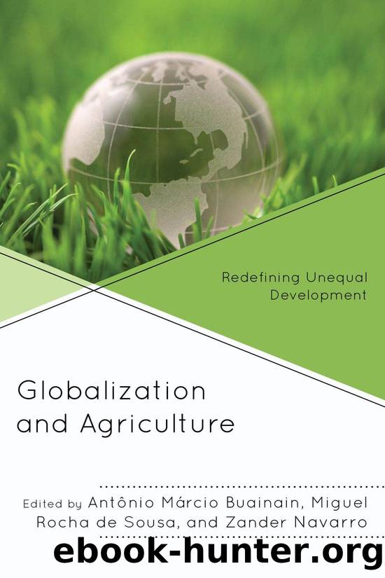 Globalization and Agriculture (Globalization and Its Costs) by Antônio Márcio Buainain