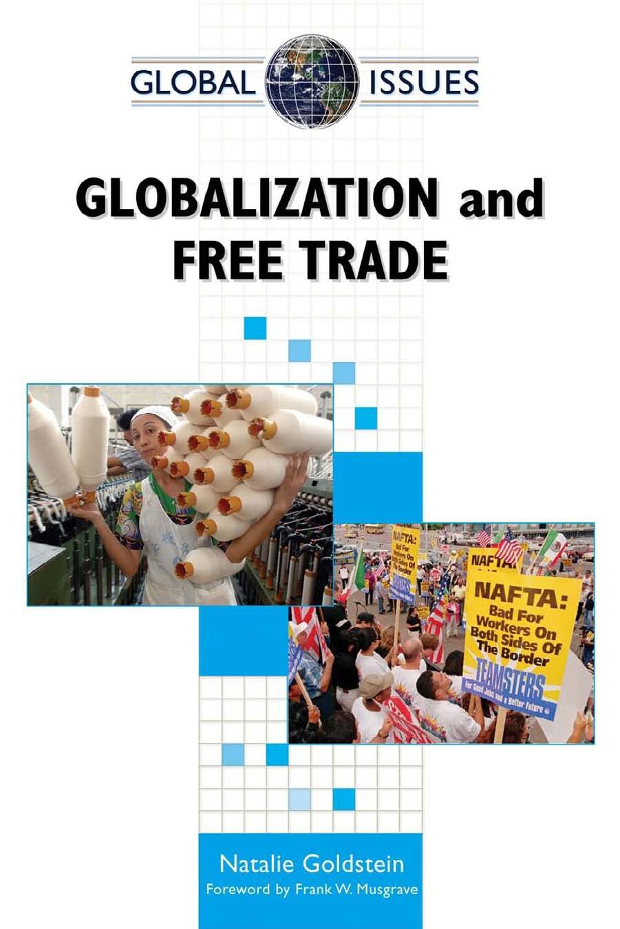 Globalization and Free Trade (Global Issues) by Natalie Goldstein