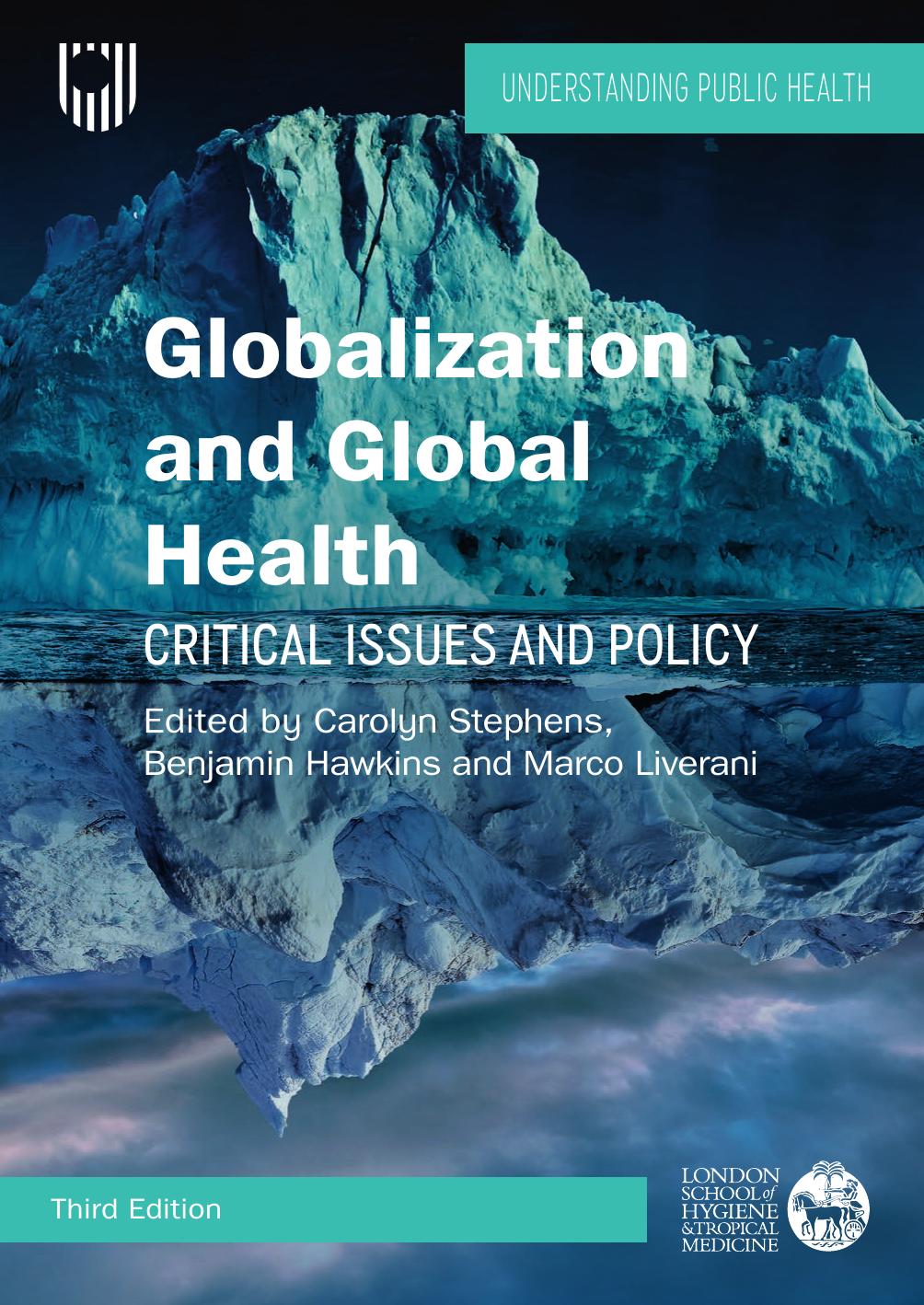 Globalization and Global Health: Critical Issues and Policy by Carolyn Stephens