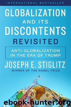 Globalization and Its Discontents Revisited by Joseph E. Stiglitz